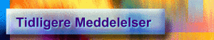 Tidligere Meddelelser
